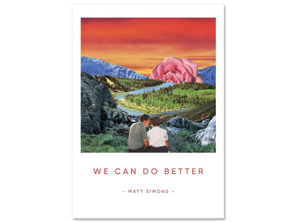 We Can Do Better A4 Print